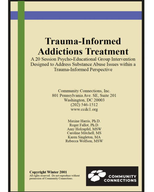 Trauma Informed Addictions Treatment