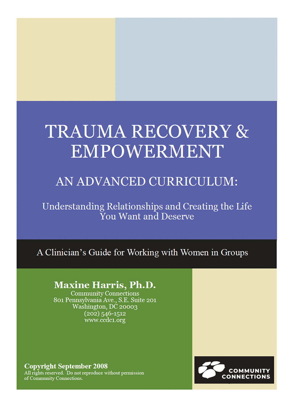Trauma Recovery & Empowerment: A Clinician's Guide to Working with Women in Groups