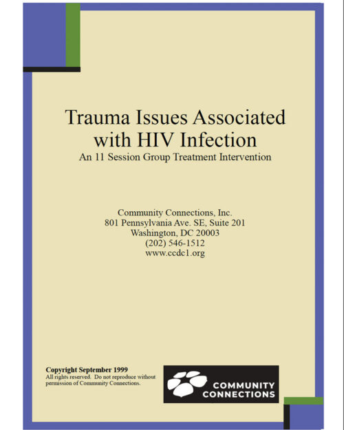 Trauma Issues Associated with HIV Infection: A Leaders Guide