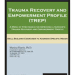 Trauma Recovery and Empowerment Profile (TREP) and Skill Building Strategies Menu