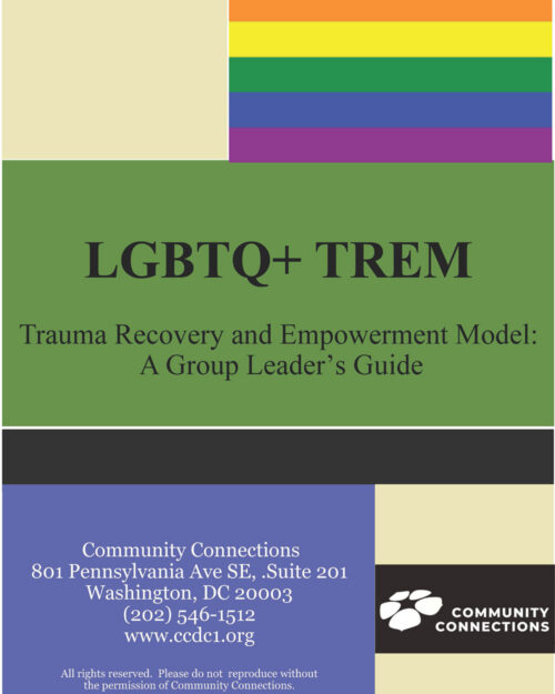 LGBTQ+ Trauma and Recovery and Empowerment Model (LGBTQ+ TREM)