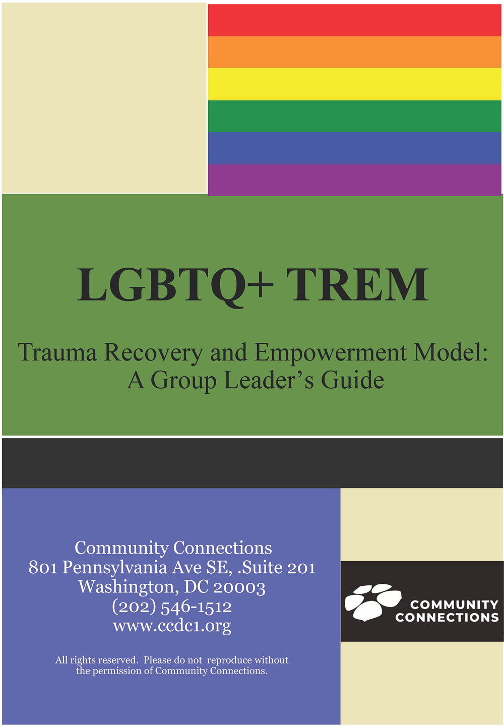 LGBTQ+ Trauma and Recovery and Empowerment Model (LGBTQ+ TREM)