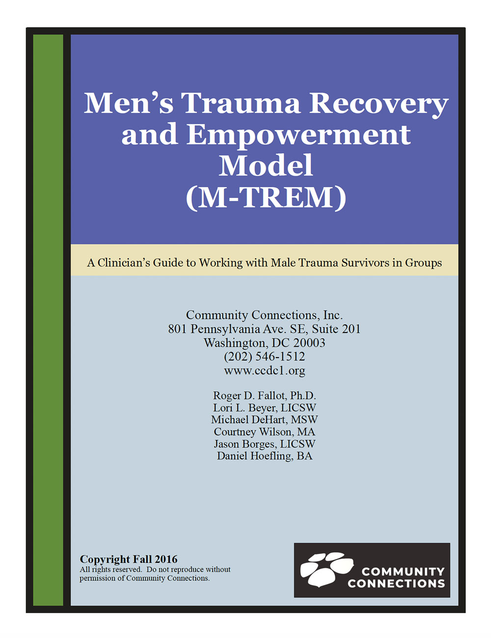The Men’s Trauma Recovery and Empowerment Model (M-TREM) Training