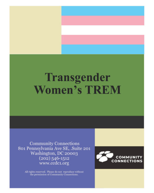 Transgender Women’s Trauma and Recovery and Empowerment Model (Trans W-TREM)