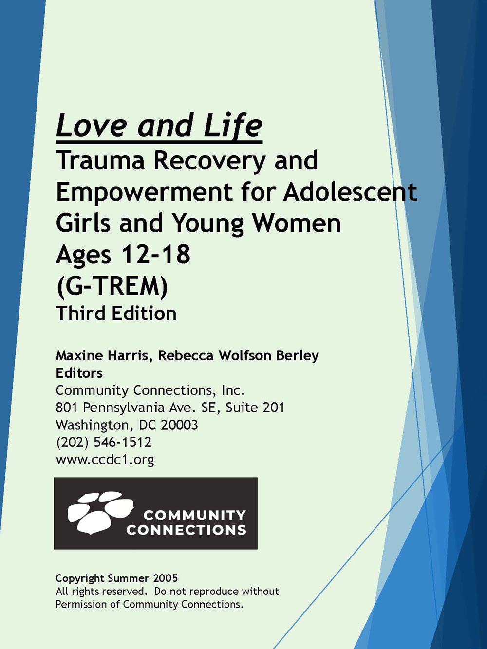 Love and Life: G-TREM Trauma Recovery and Empowerment Model Group Intervention for Adolescent Girls